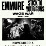 Emmure & Stick To Your Guns