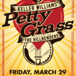 Keller Williams’ PettyGrass ft. The HillBenders