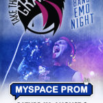 Myspace Prom w/ Take this to Your Grave - Emo & Pop Punk Night