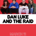 Dan Luke and The Raid