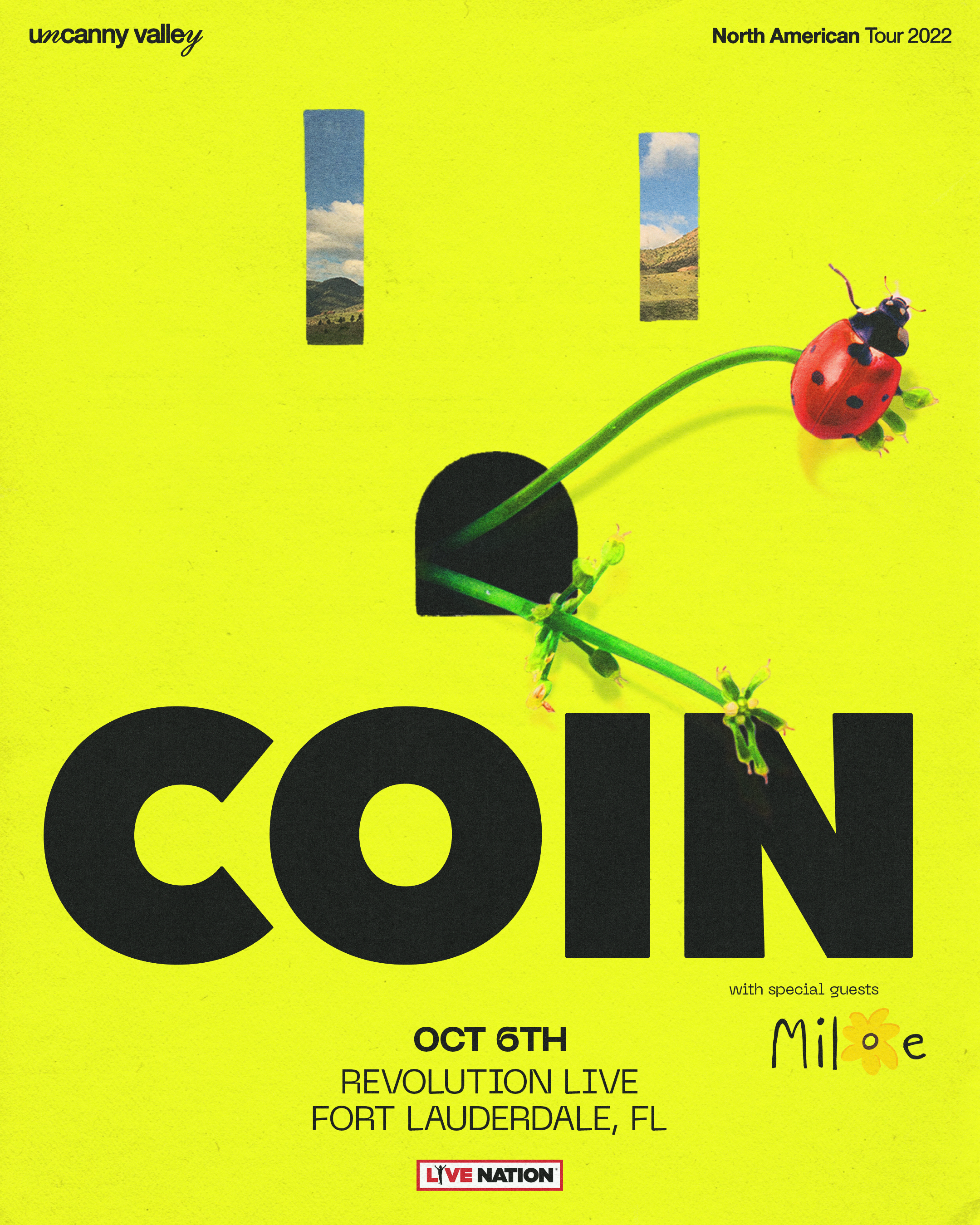 COIN: Uncanny Valley Tour