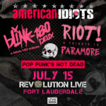 American Idiots, Blink 180 Deux, + Riot!