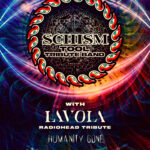 Schism - Tool Tribute Band with Lavola – Radiohead Tribute and Humanity Gone