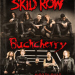 The Gang’s All Here Tour with Skid Row and Buckcherry