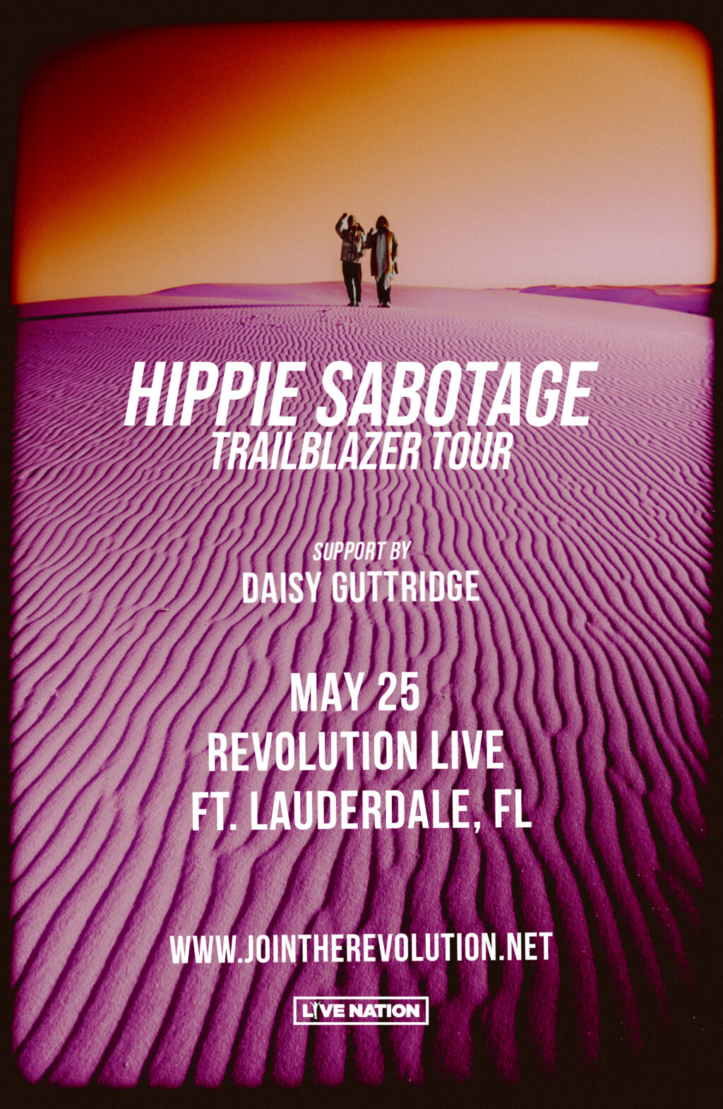 Hippie Sabotage The Trailblazer Tour Revolution Live