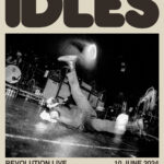 IDLES: LOVE IS THE FING TOUR 2024