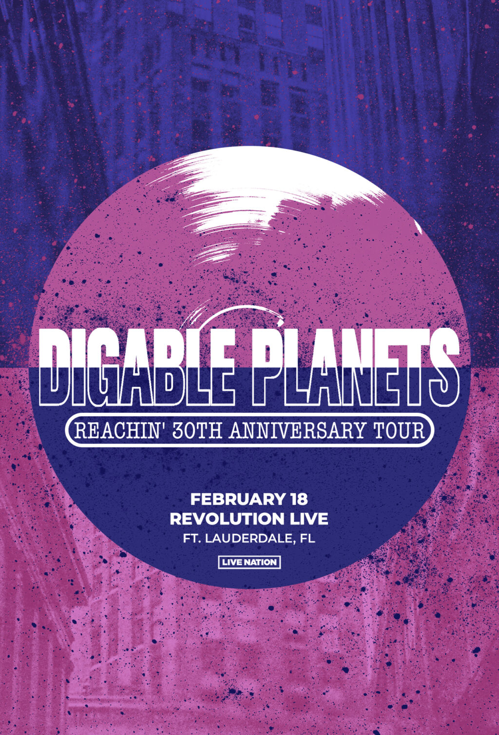 Digable Reachin’ 30th Anniversary Tour Revolution Live