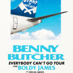 Benny The Butcher with Boldy James & Special Guest