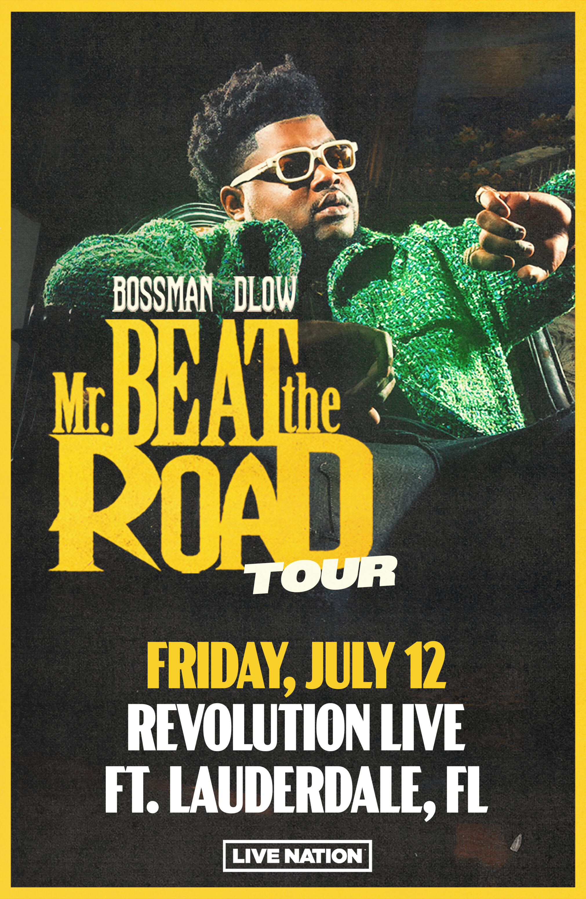 BossMan Dlow: Mr. Beat The Road Tour