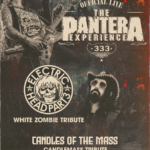 The Pantera Experience with Electric Head - White Zombie Tribute and Candles of the Mass - Candlemass Tribute