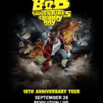 B.o.B – Adventures of Bobby Ray 15th Anniversary Tour
