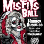Misfits Ball feat Horror Business, Sewercidal Distortion & Time Bombed