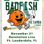 BADFISH - a Tribute to Sublime with special guest: Joe Samba