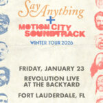 SAY ANYTHING AND MOTION CITY SOUNDTRACK - WINTER TOUR 2026