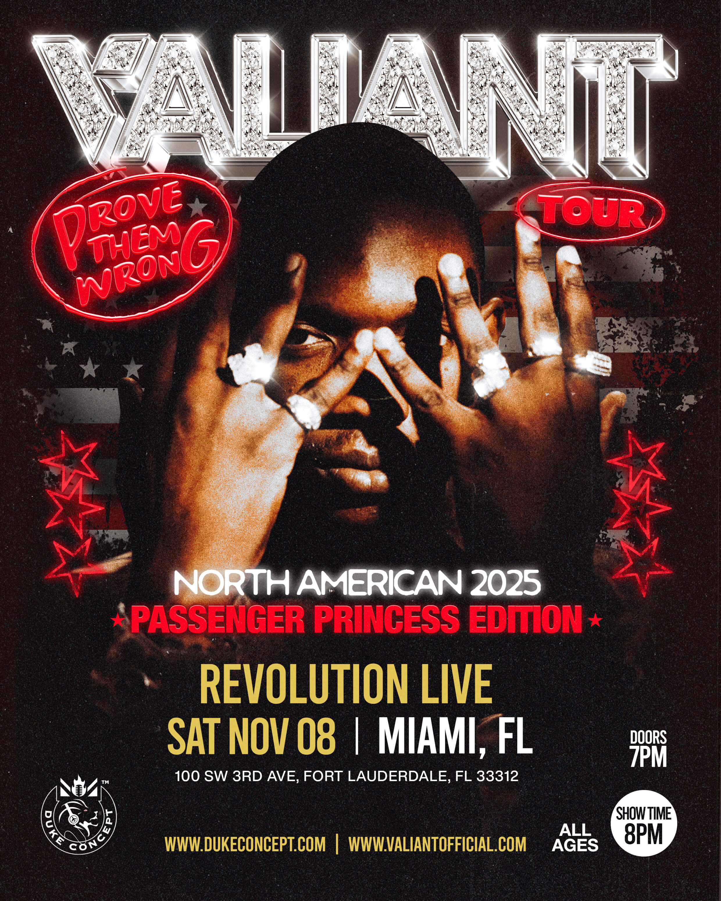 VALIANT "PROVE THEM WRONG' TOUR