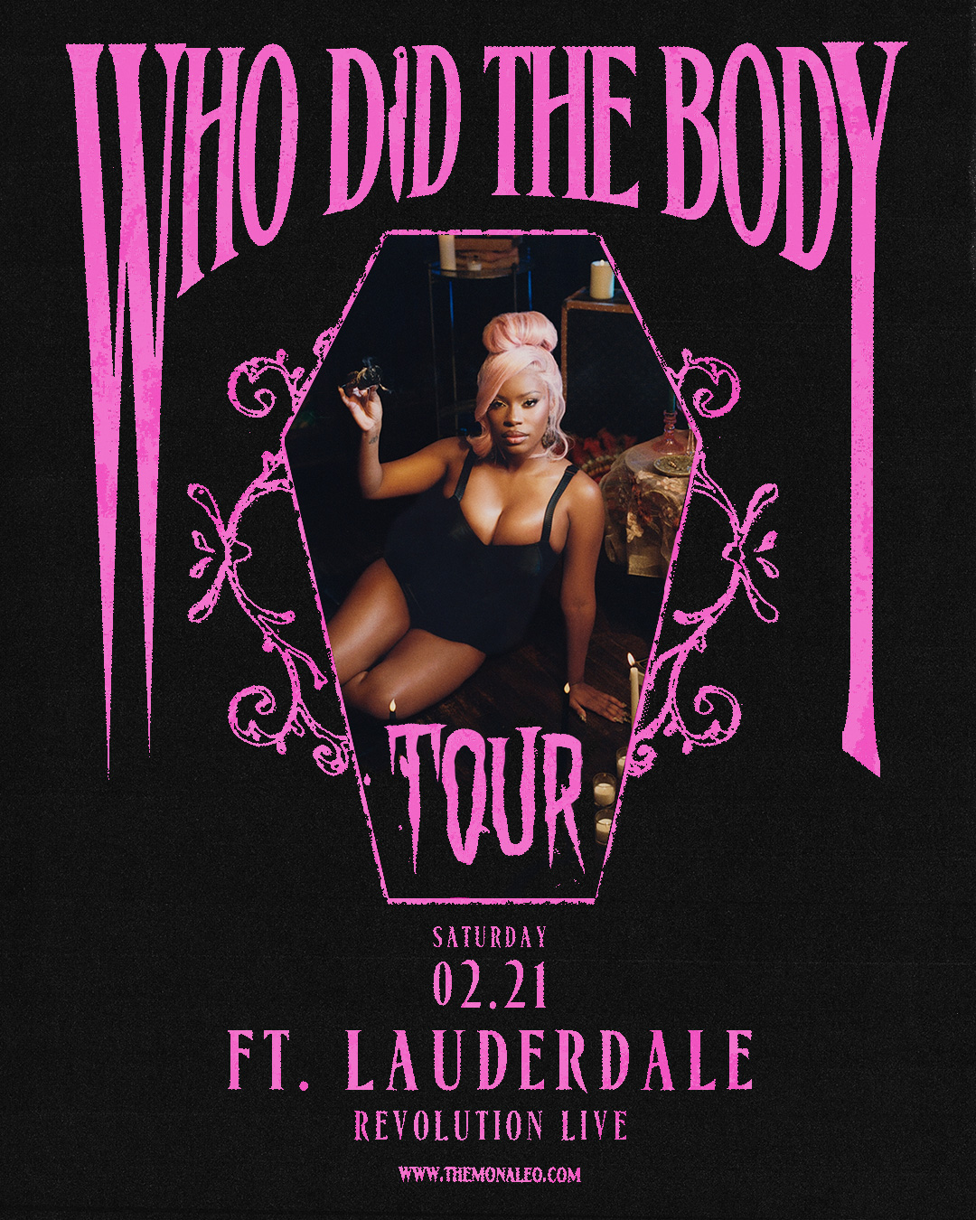 Monaleo - Who Did The Body Tour