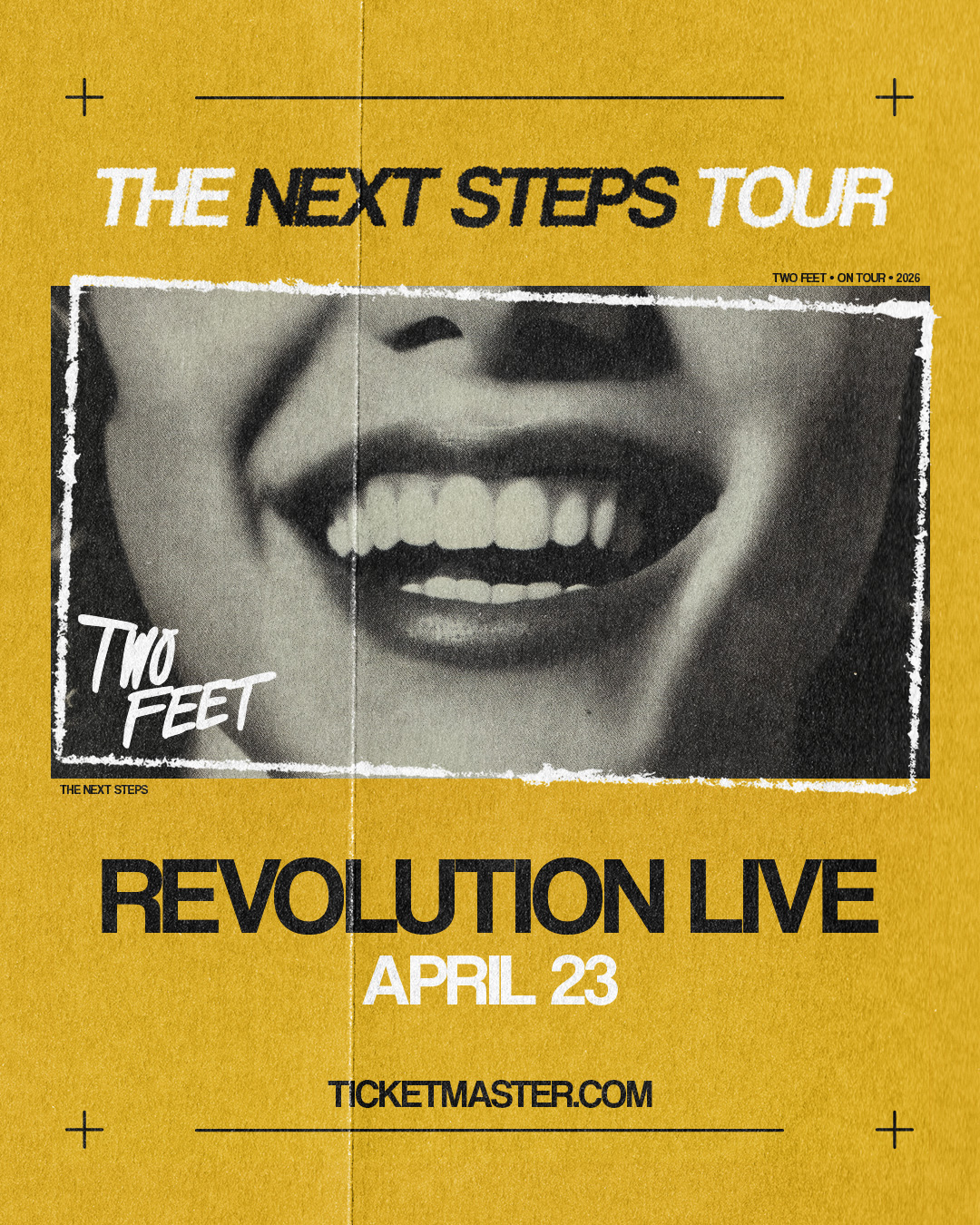 Two Feet: The Next Steps Tour