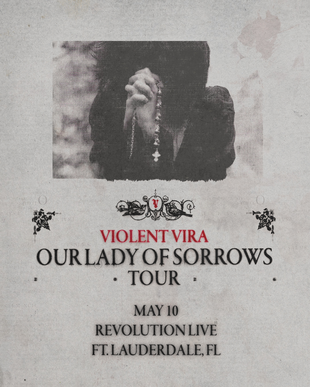 Violent Vira - Our Lady Of Sorrows Tour