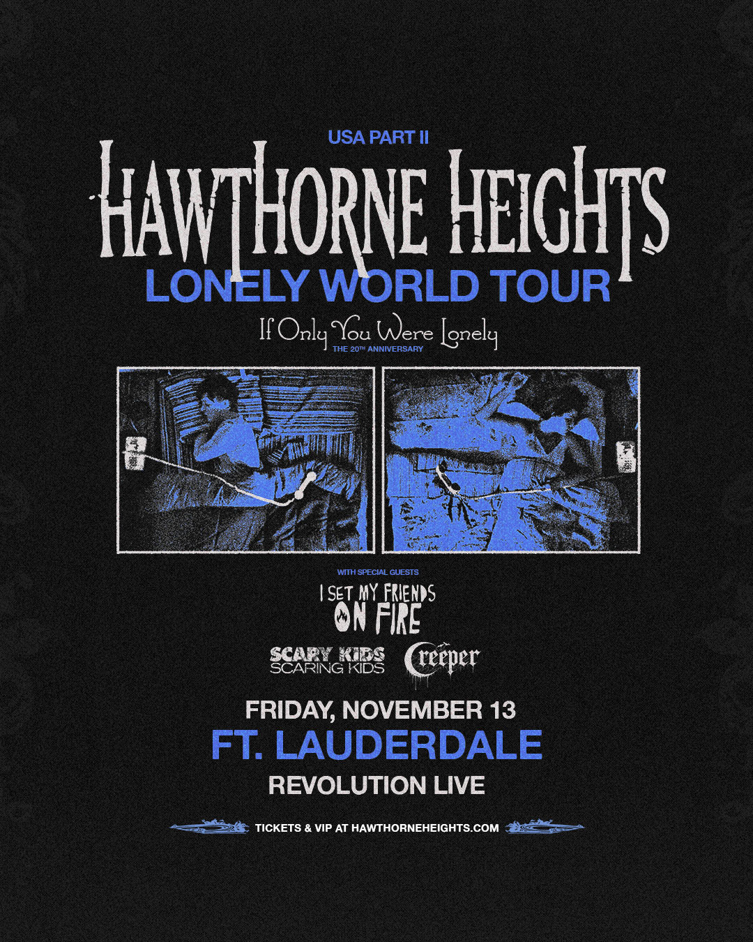 Hawthorne Heights - 20th anniversary of If Only You Were Lonely
