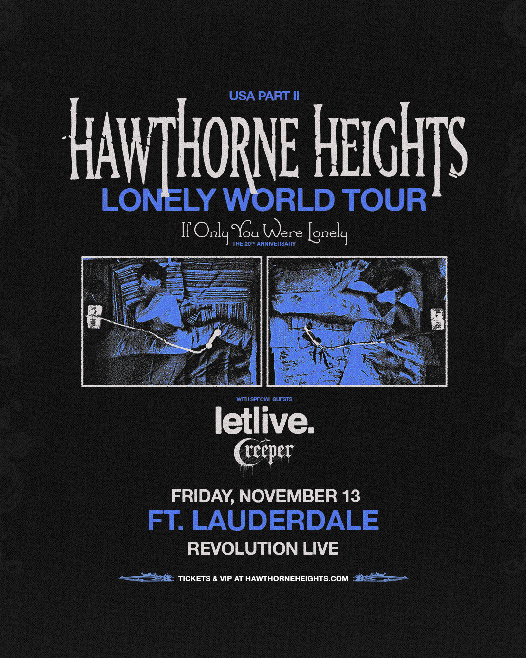 Hawthorne Heights - 20th anniversary of If Only You Were Lonely