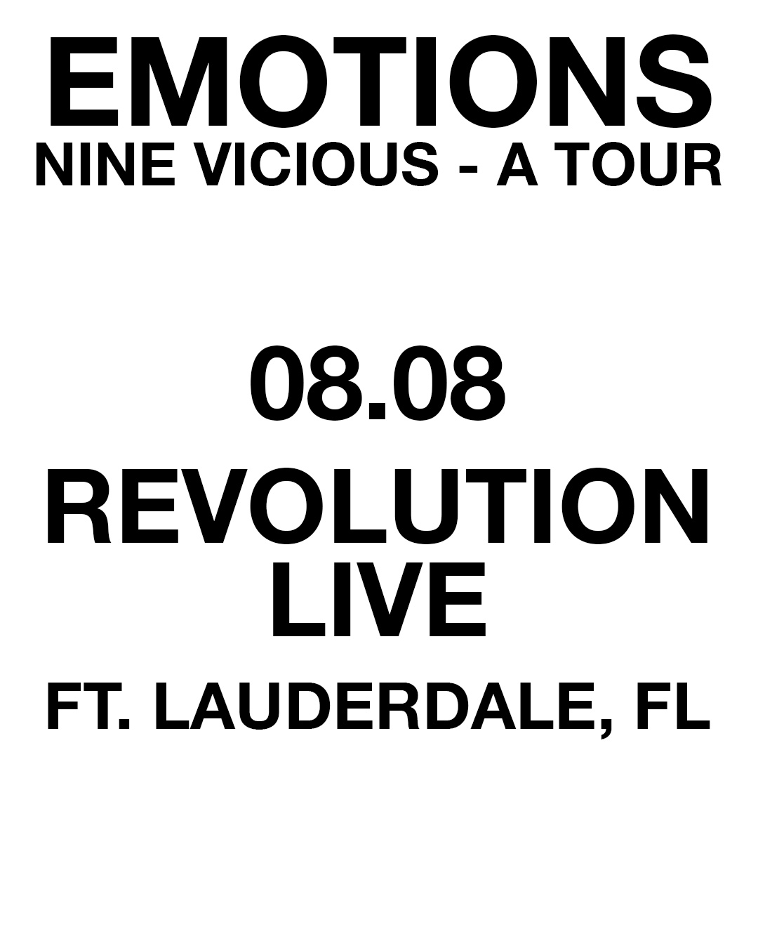 NINE VICIOUS – A TOUR