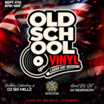 Old School Vinyl Labor Day Weekend